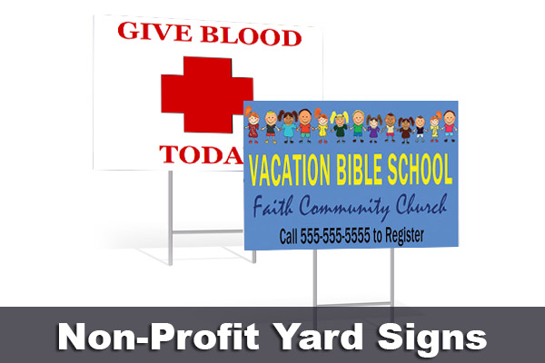 Non Profit Organization Yard Signs